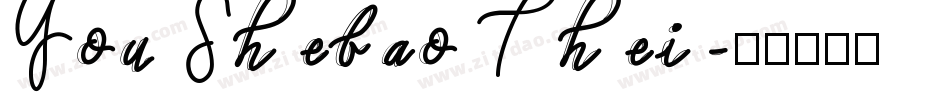 You Shebao Thei字体转换